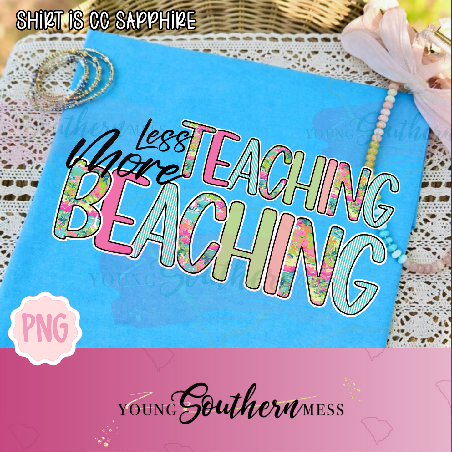 Less Teaching More Beaching Summer PNG Digital Download