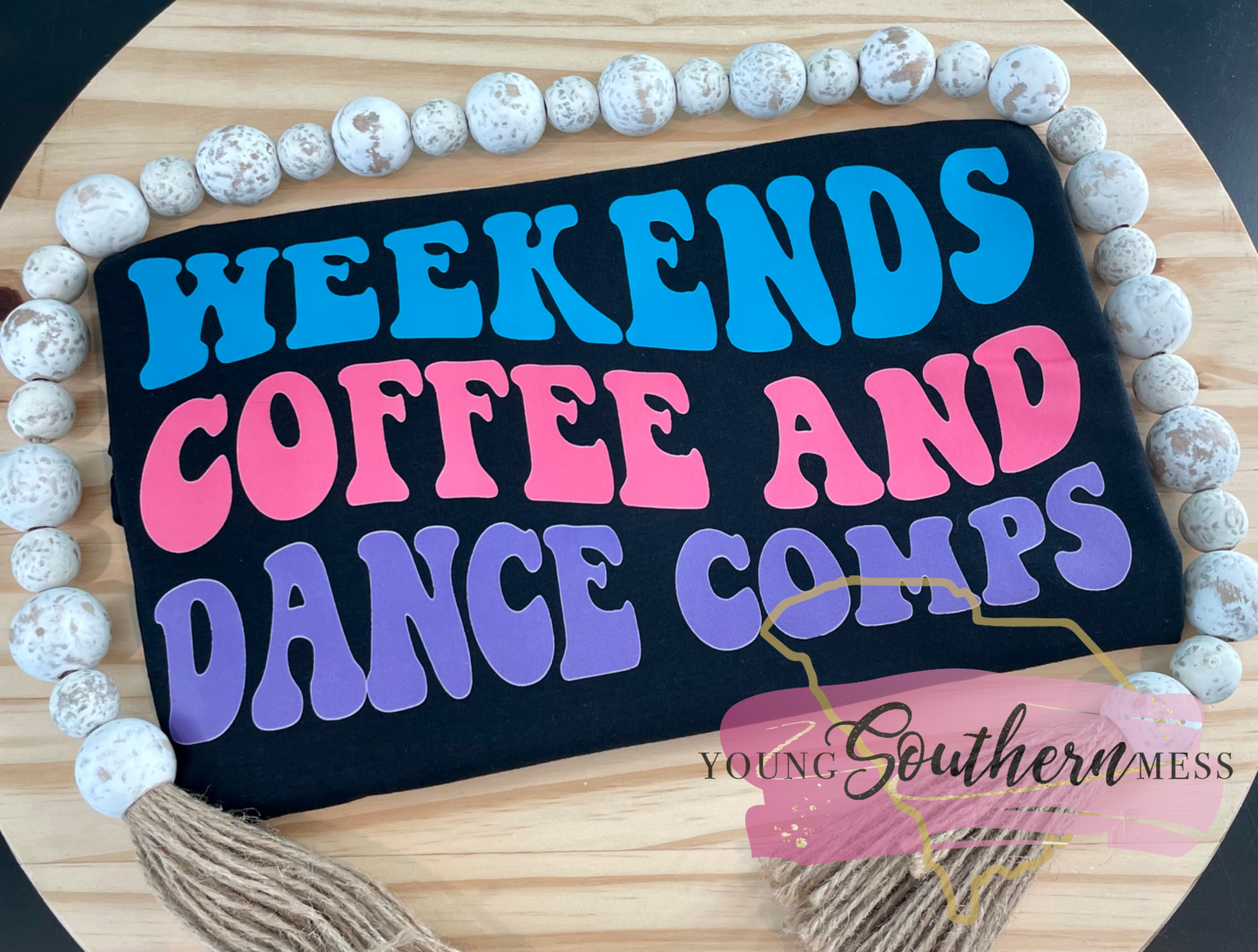 Weekends, Coffee, and Dance Comps