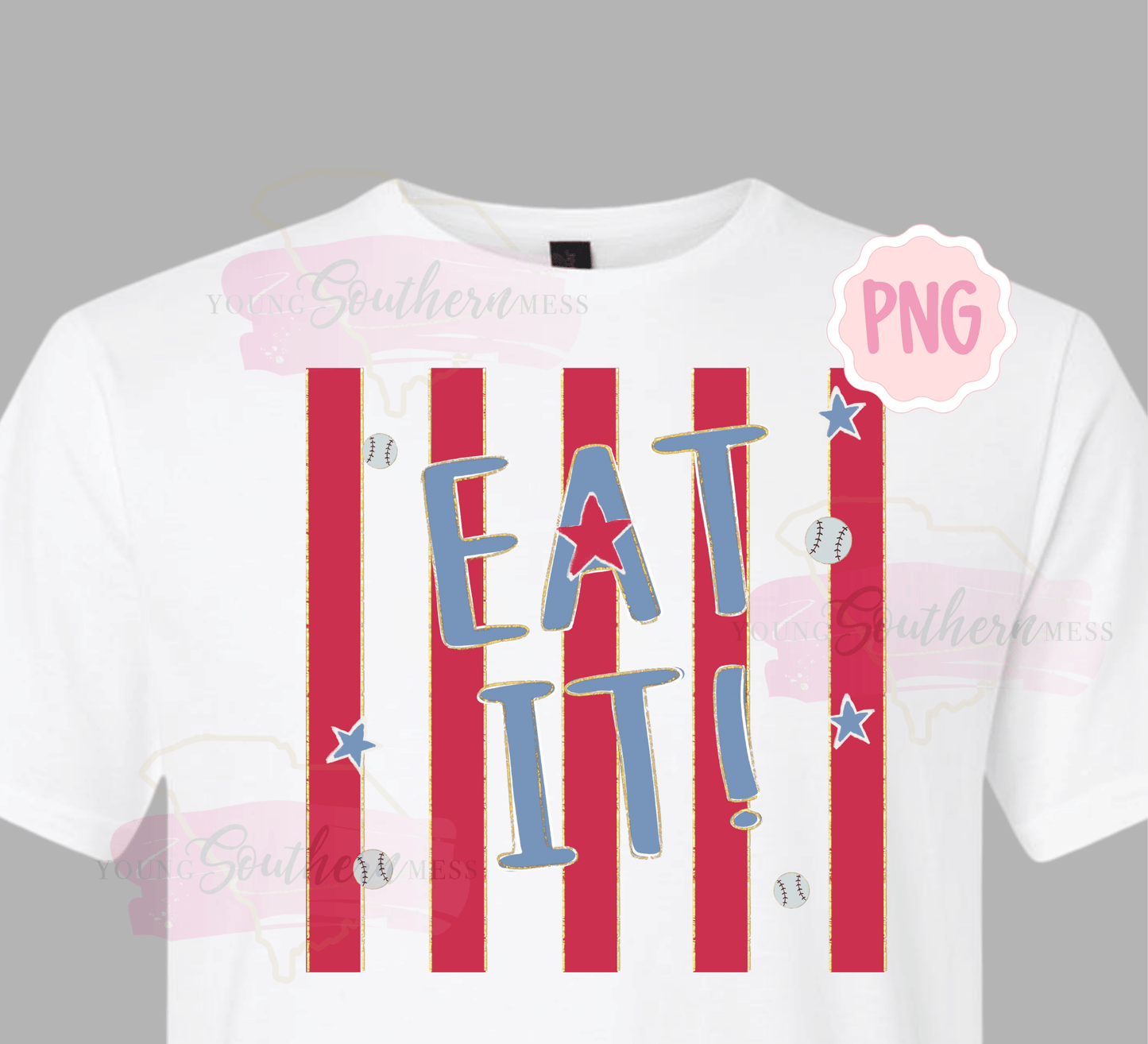 Eat It Baseball PNG | Funny Baseball Shirt Design | Game Day Shirt | Baseball Mom PNG | Instant Download