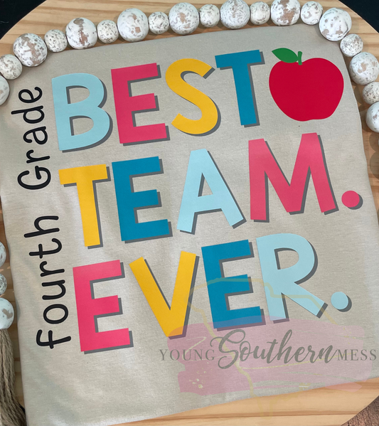 Beat Team Ever Teacher Grade Level Shirt