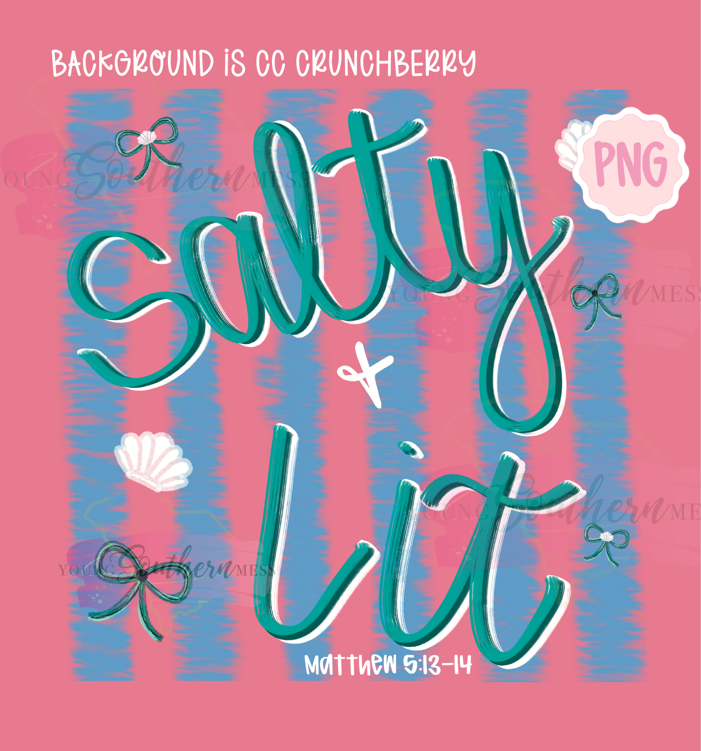 Salty and Lit Beachy PNG Digital Download
