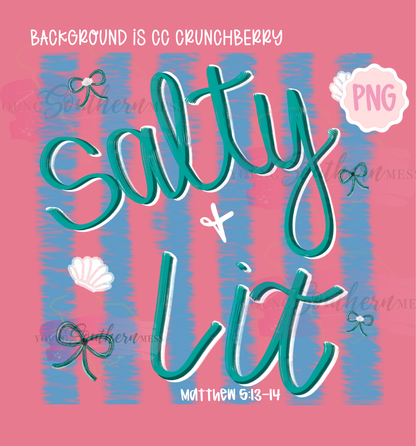 Salty and Lit Beachy PNG Digital Download