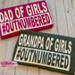 Girl Dad Grandfather Outnumbered Shirt