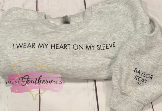 Heart on my Sleeve Sweatshirt