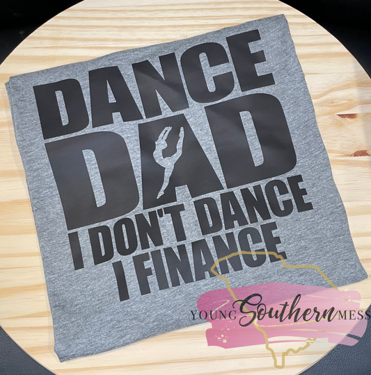 Dance Dad Shirt